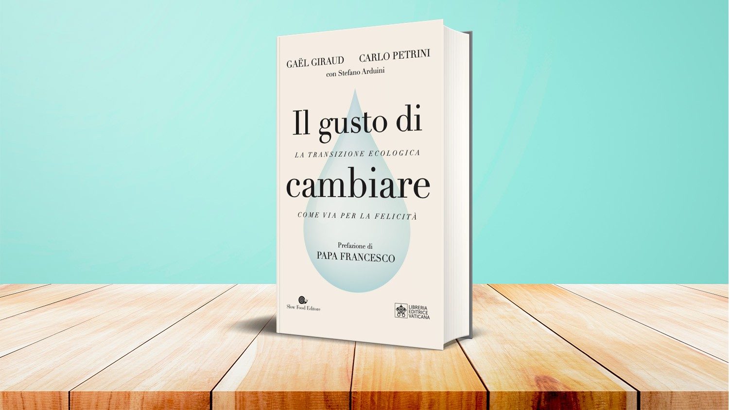 La copertina del volume di Giraud e Petrini con la prefazione del Papa